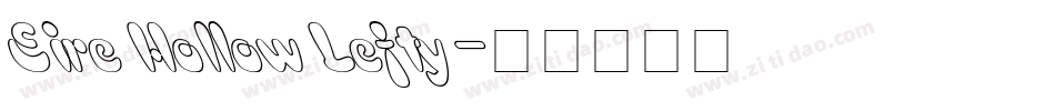 Eire Hollow Lefty字体转换